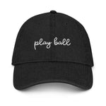 Play Ball | Dad Hat