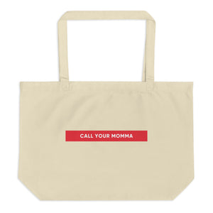 Call Your Momma | Tote