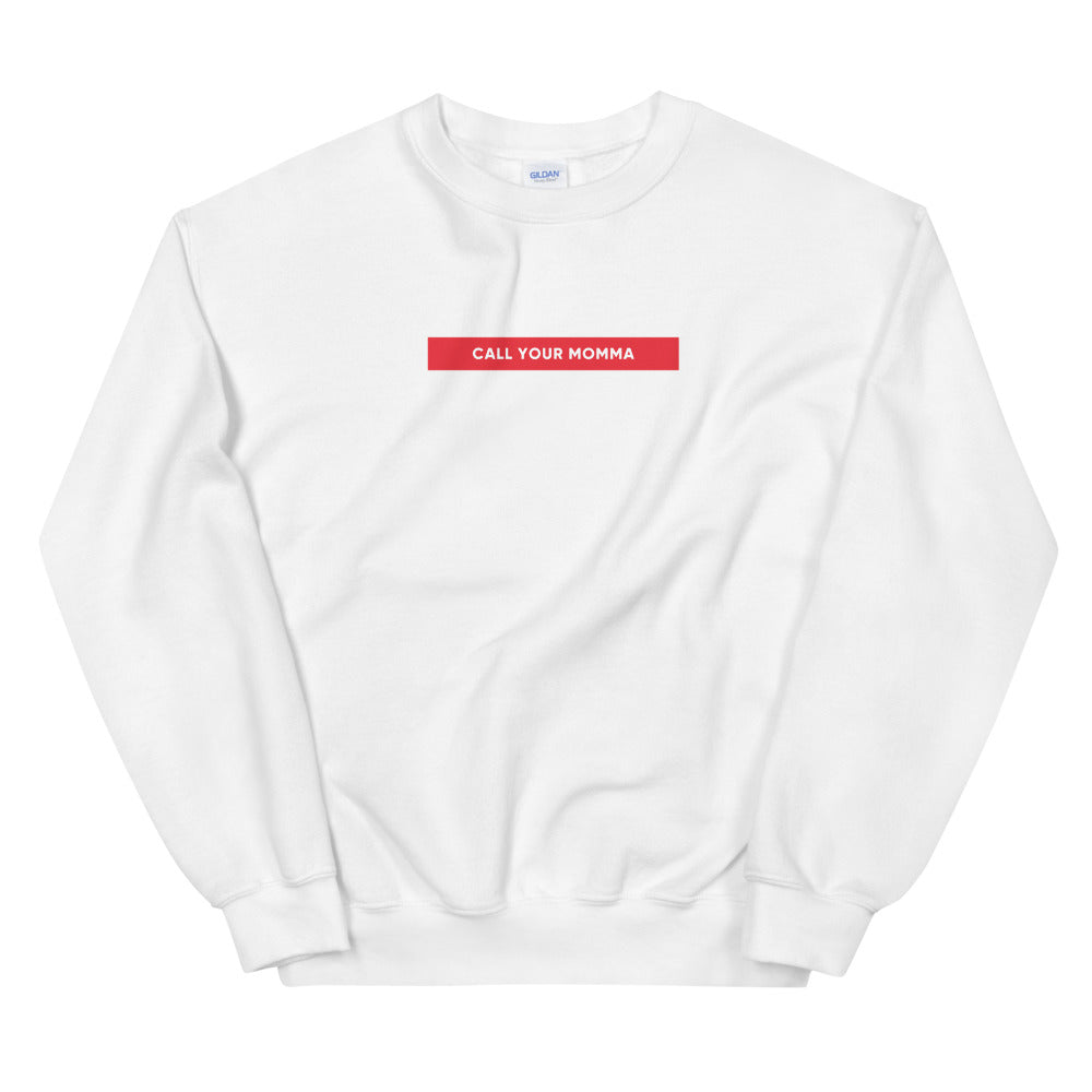 Call Your Momma | Sweatshirt